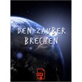 Brechen des Zaubers Booklet PDF